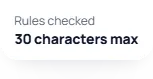 Rules checked: 30 characters max