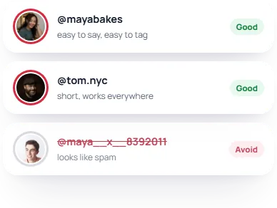 Three handles compared: @mayabakes and @tom.nyc marked Good, @maya__x__8392011 marked Avoid